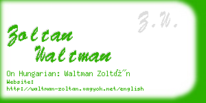 zoltan waltman business card
